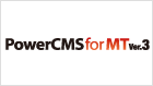 Power CMS for MT