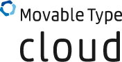 Movable Type6 クラウド版