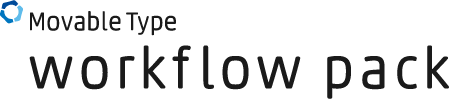 Movable Type 6 workflow pack