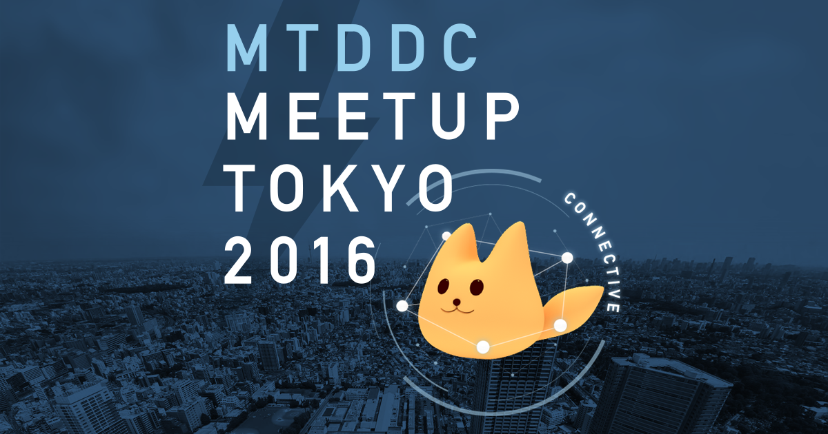 mtddcmeetuptokyo2015.png